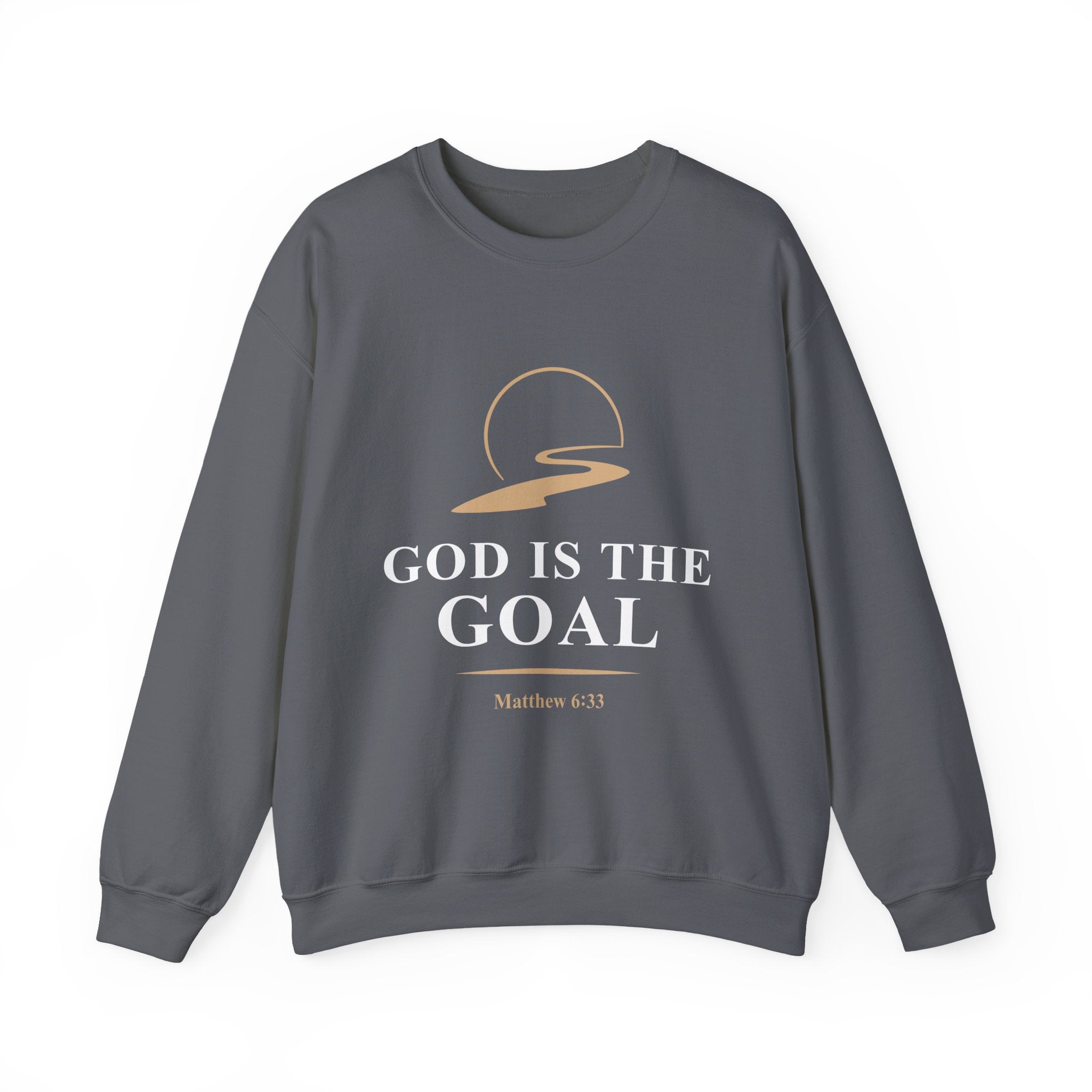 God is the Goal Crewneck Sweatshirt